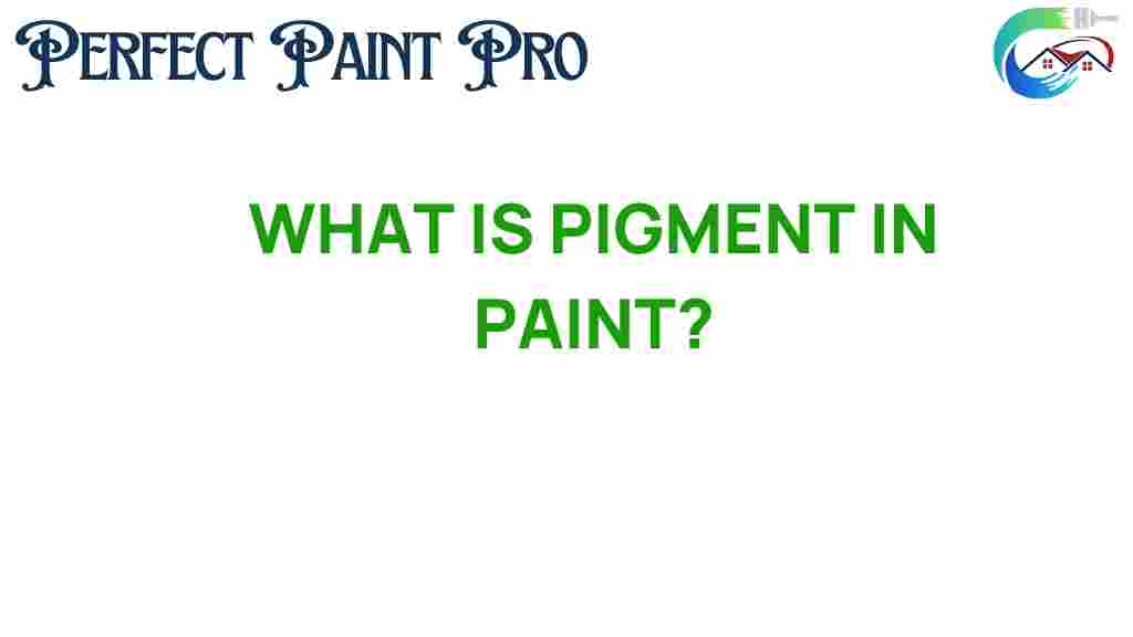 what-is-pigment-in-paint
