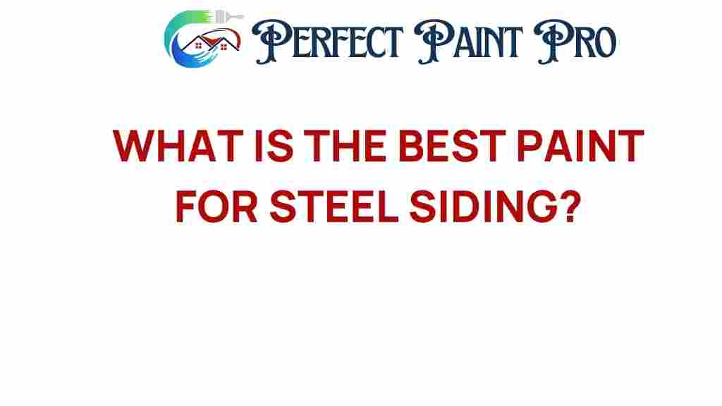 best-paint-for-steel-siding