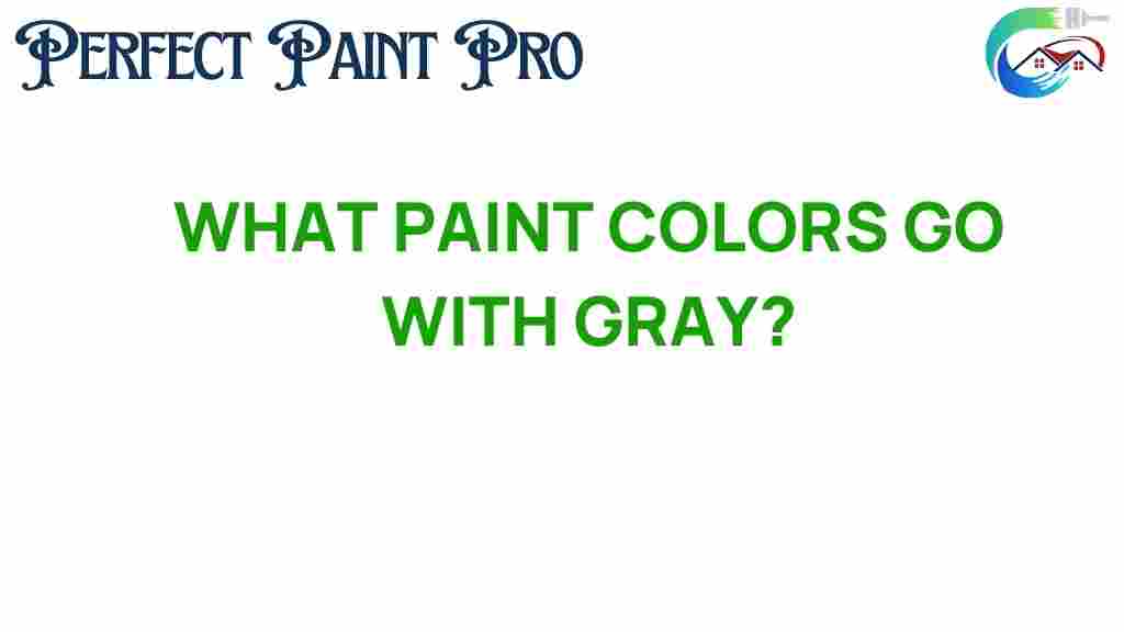 paint-colors-that-go-with-gray