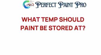 What Temperature Should Paint Be Stored at for Optimal Quality?