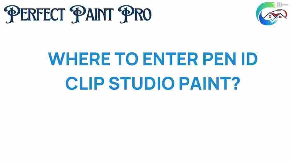 where-to-enter-pen-id-clip-studio-paint