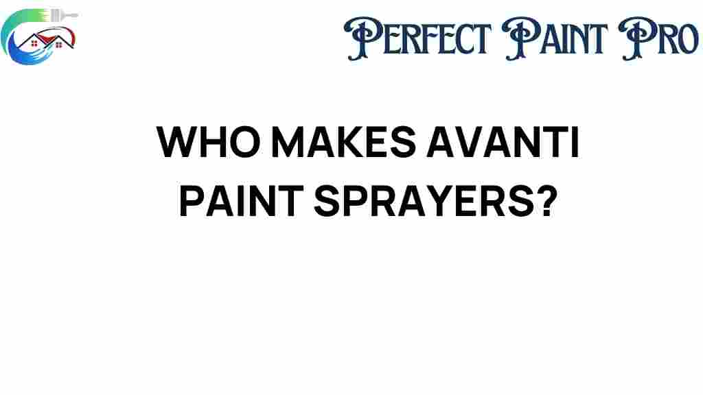 who-makes-avanti-paint-sprayers