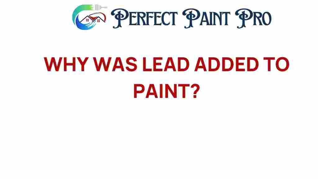 why-lead-added-to-paint